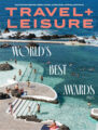 Travel + Leisure World's Best Awards 2023